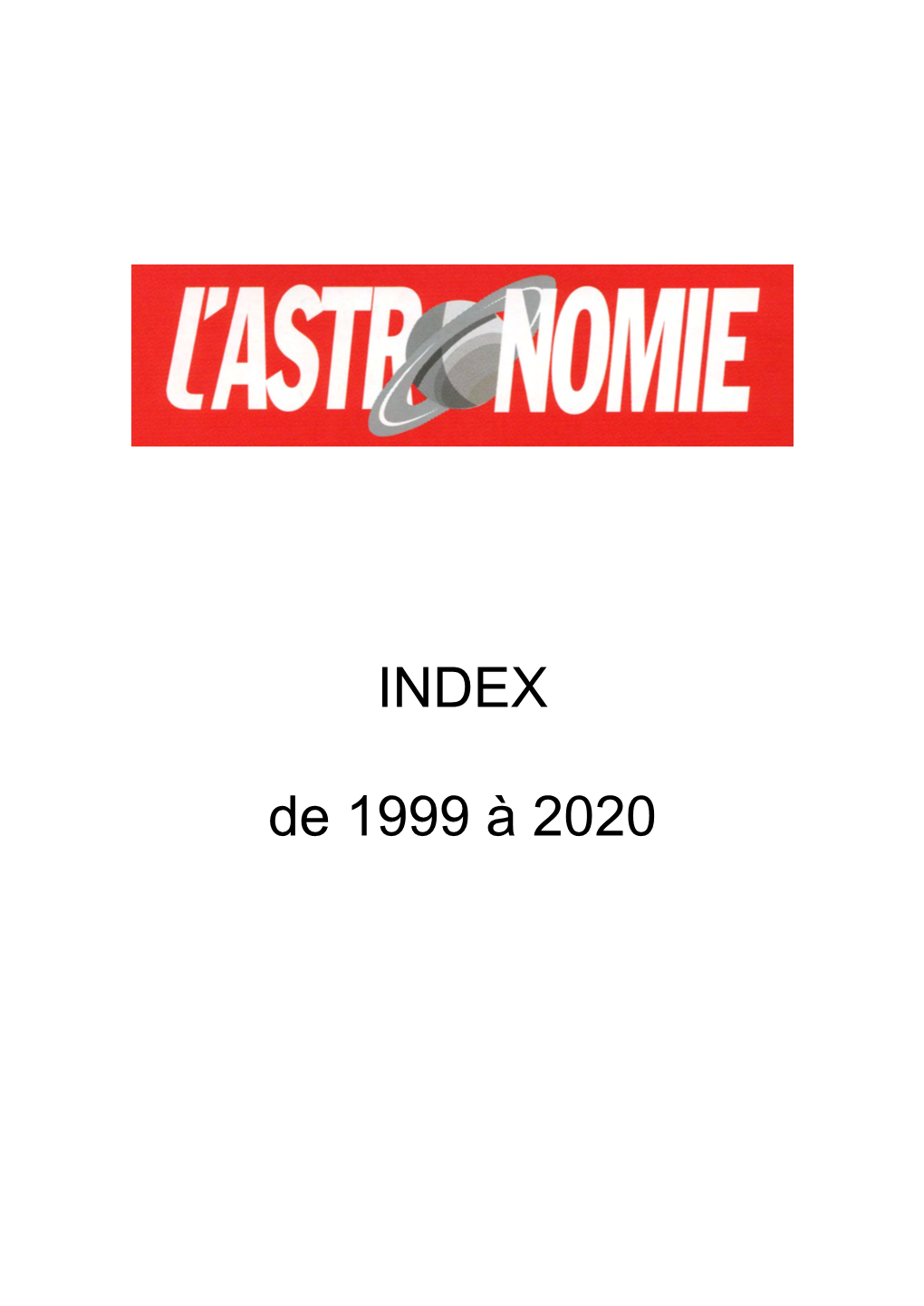 De 1999 À 2020 L'astronomie Volume 114 - Année 1999 Index Par Auteurs