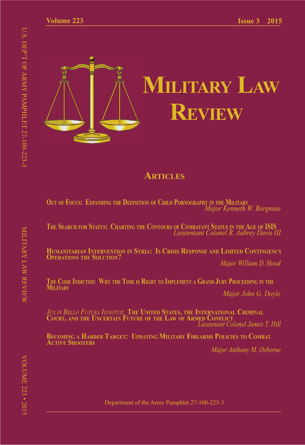 Military Law Review, Volume 223, Issue 3, 2015