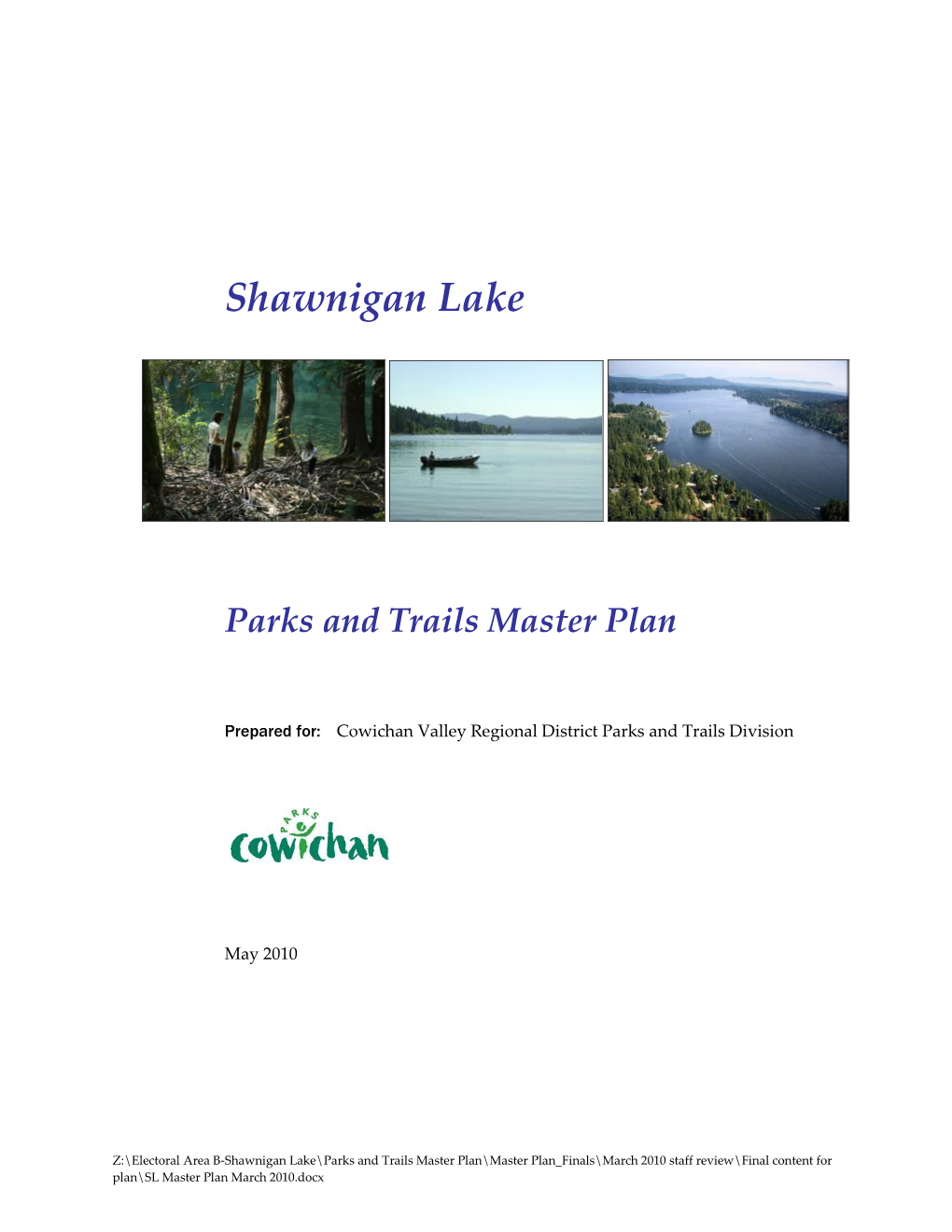 Shawnigan Lake Community Parks and Trails Master Plan