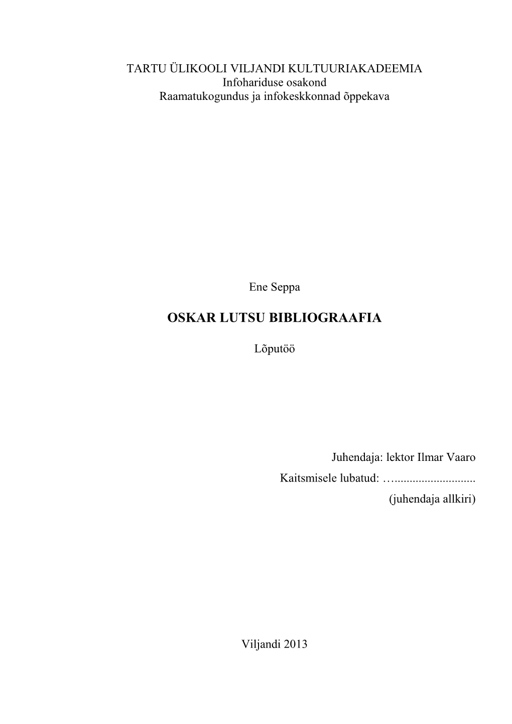 Oskar Lutsu Bibliograafia