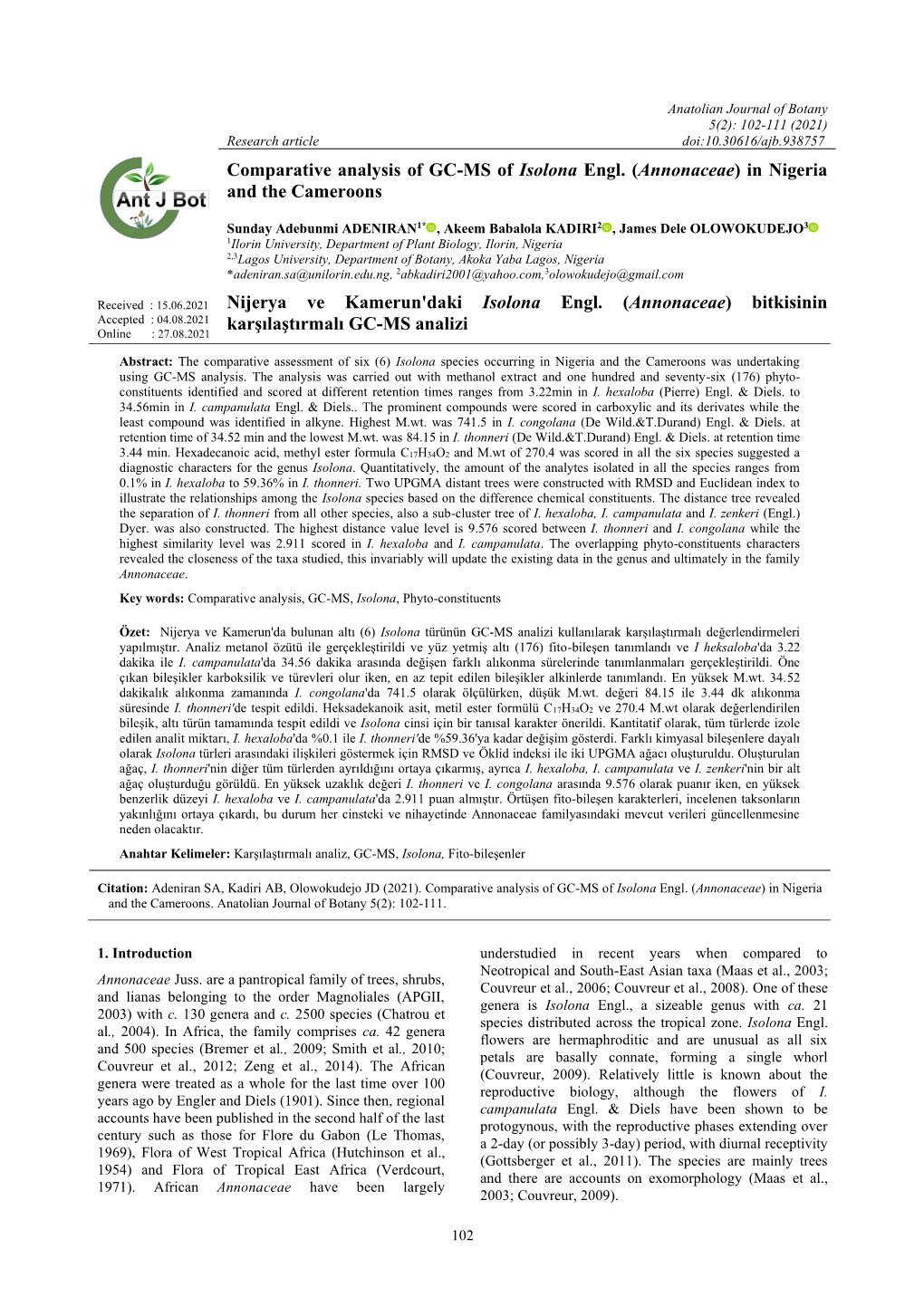 Comparative Analysis of GC-MS of Isolona Engl. (Annonaceae) in Nigeria and the Cameroons