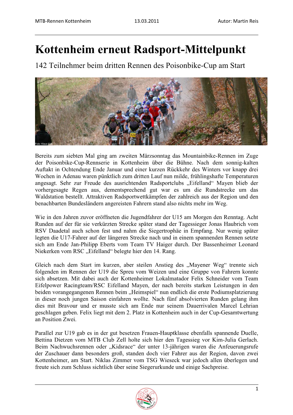 Kottenheim Erneut Radsport-Mittelpunkt 142 Teilnehmer Beim Dritten Rennen Des Poisonbike-Cup Am Start
