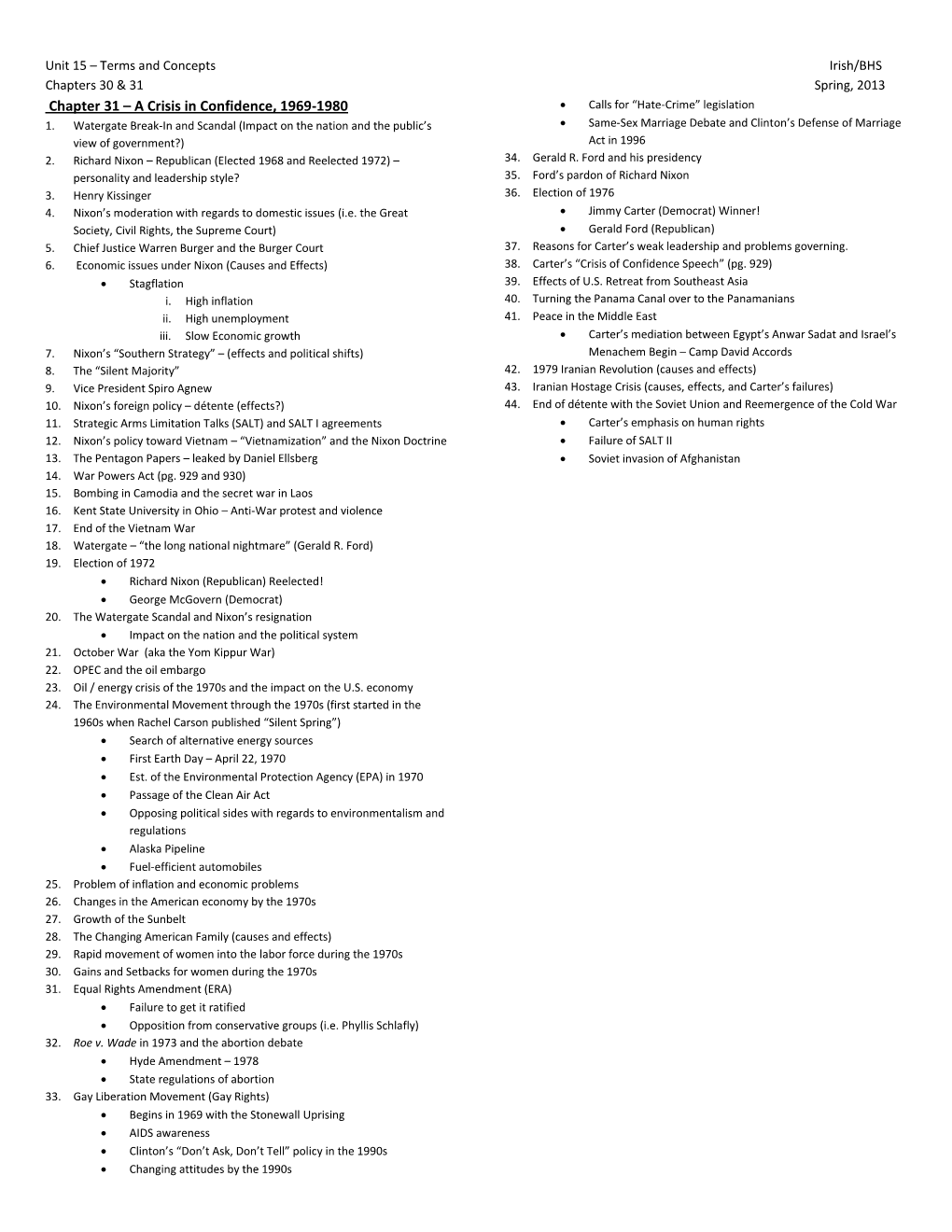 Chapter 31 – a Crisis in Confidence, 1969-1980  Calls for “Hate-Crime” Legislation 1