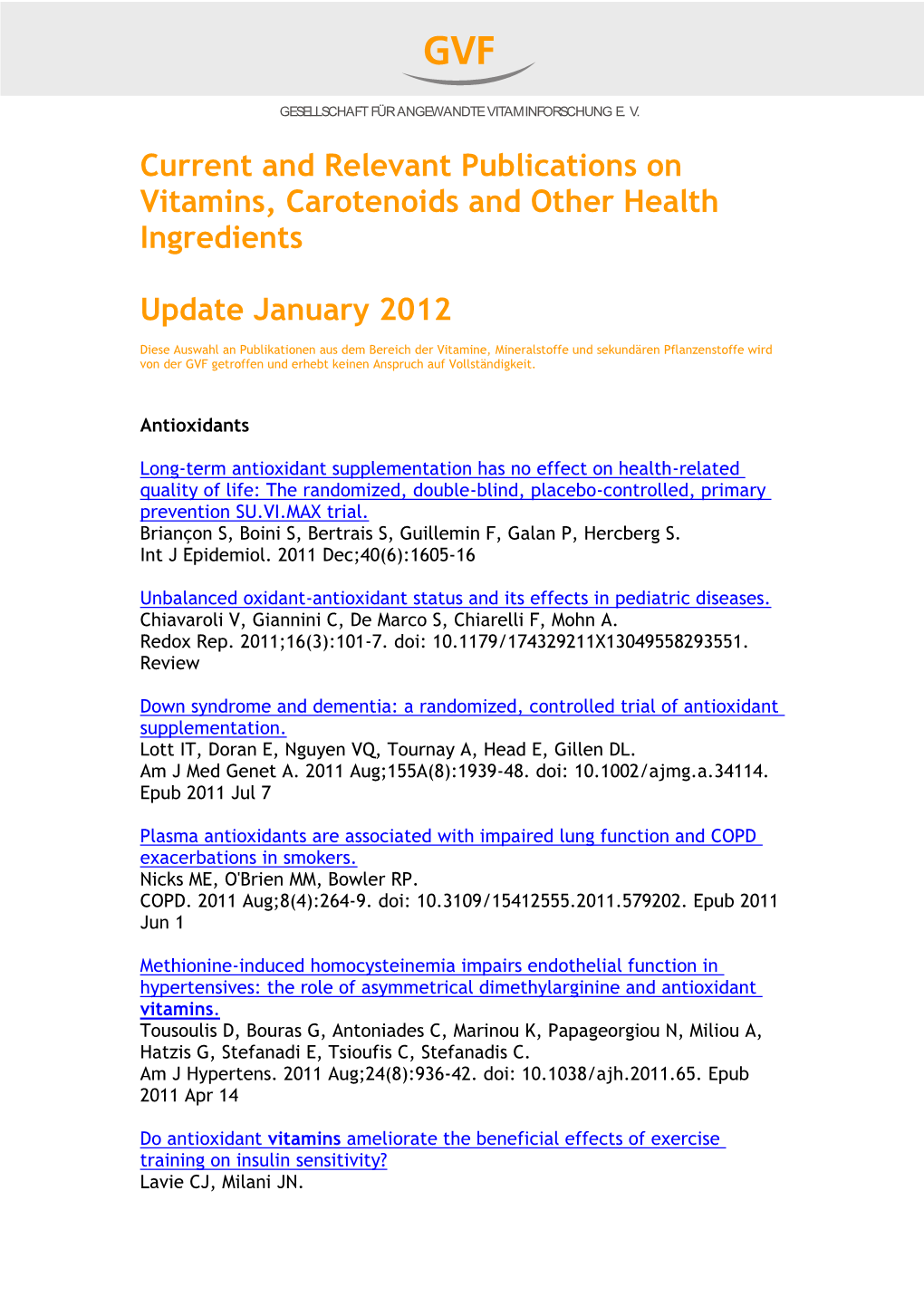 Current and Relevant Publications on Vitamins, Carotenoids and Other Health Ingredients