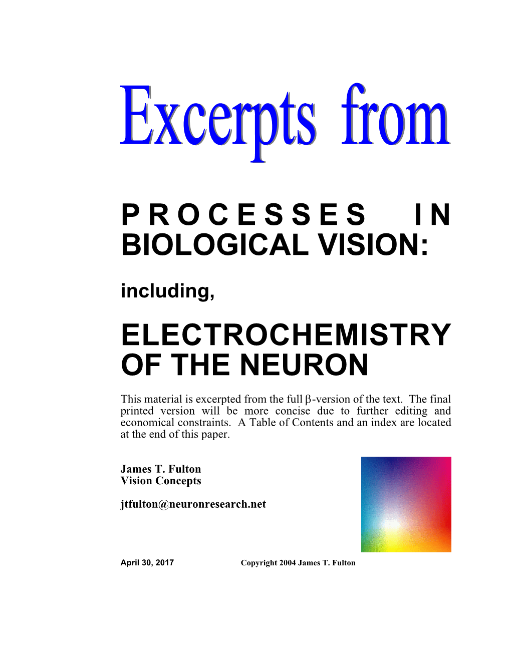 PROCESSES in BIOLOGICAL VISION: Including