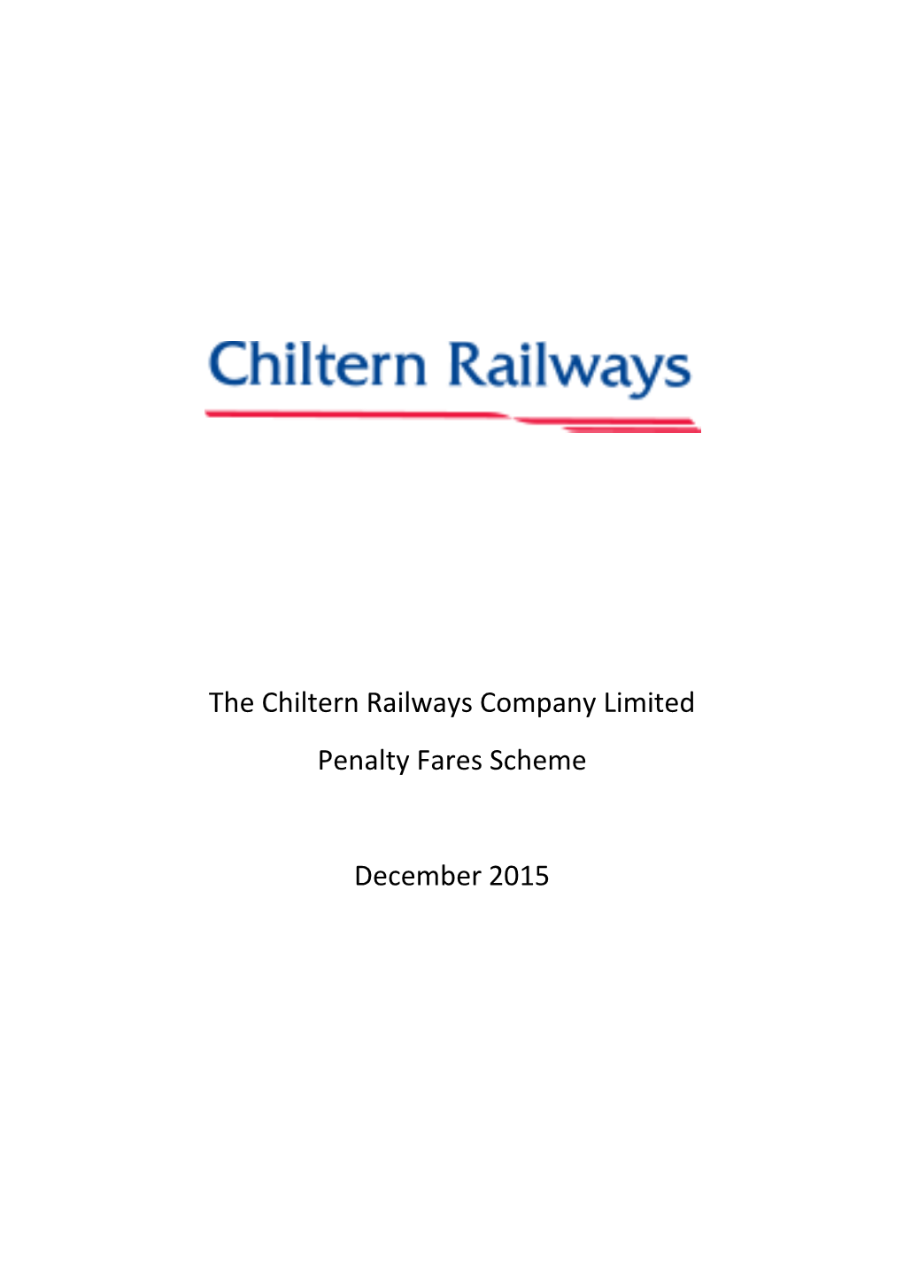 The Chiltern Railways Company Limited Penalty Fares Scheme