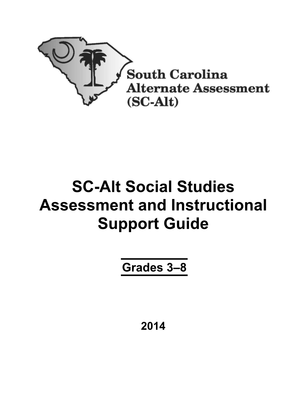 SC-Alt Social Studies Assessment and Instructional Support Guide