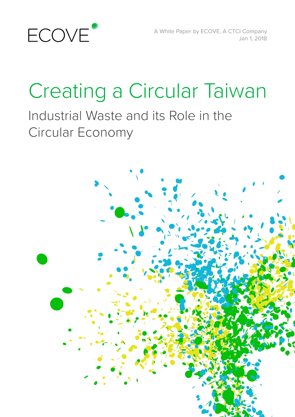 Creating a Circular Taiwan: Industrial Waste and Its Role in the Circular