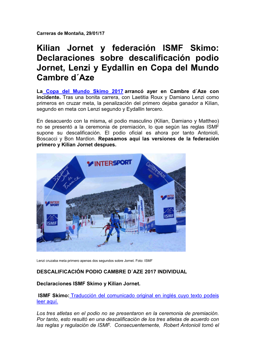 Kilian Jornet Y Federación ISMF Skimo: Declaraciones Sobre Descalificación Podio Jornet, Lenzi Y Eydallin En Copa Del Mundo Cambre D´Aze