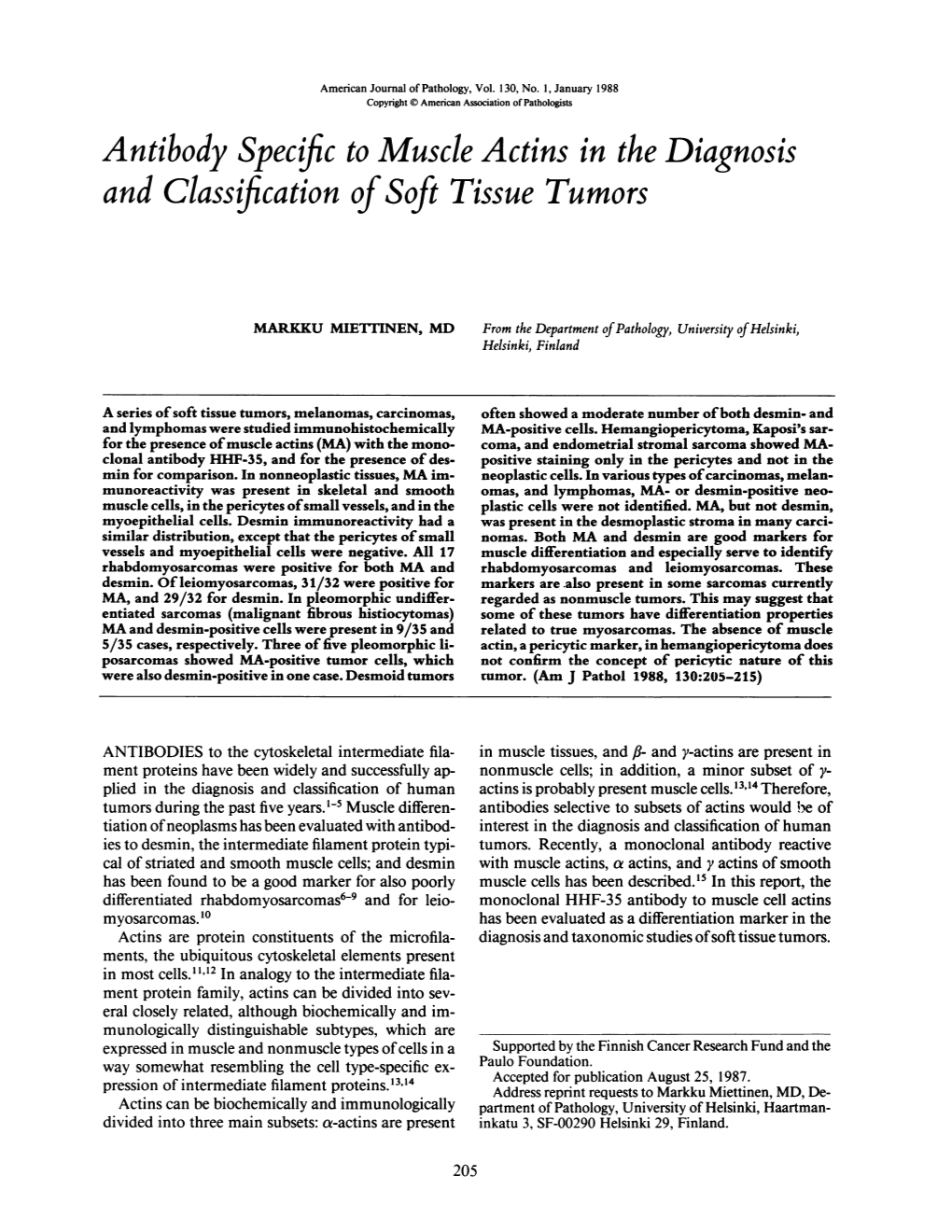 Antibody Specific to Muscle Actins in the Diagnosis and Classi Cation Ofsoft Tissue Tumors