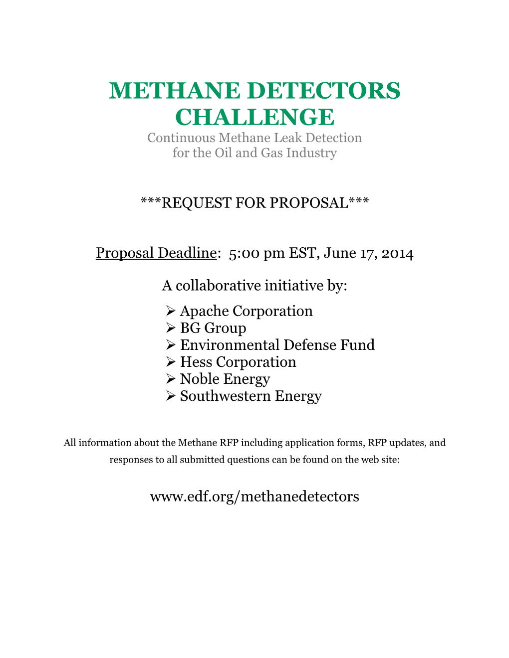 METHANE DETECTORS CHALLENGE Continuous Methane Leak Detection for the Oil and Gas Industry