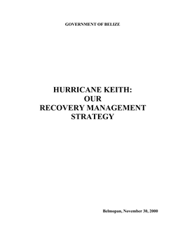 Hurricane Keith: Our Recovery Management Strategy