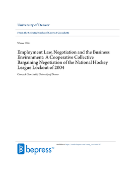 A Cooperative Collective Bargaining Negotiation of the National Hockey League Lockout of 2004 Corey a Ciocchetti, University of Denver