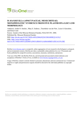 IS MANDEVILLA (APOCYNACEAE, MESECHITEAE) MONOPHYLETIC? EVIDENCE from FIVE PLASTID DNA LOCI and MORPHOLOGY Author(S): André O