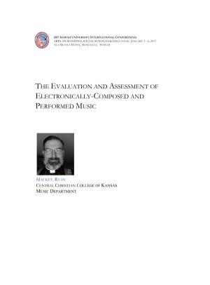 The Evaluation and Assessment of Electronically-Composed and Performed Music