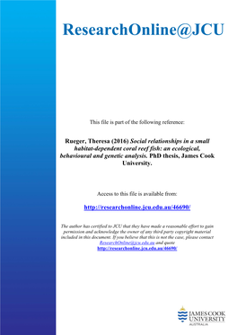 Social Relationships in a Small Habitat-Dependent Coral Reef Fish: an Ecological, Behavioural and Genetic Analysis