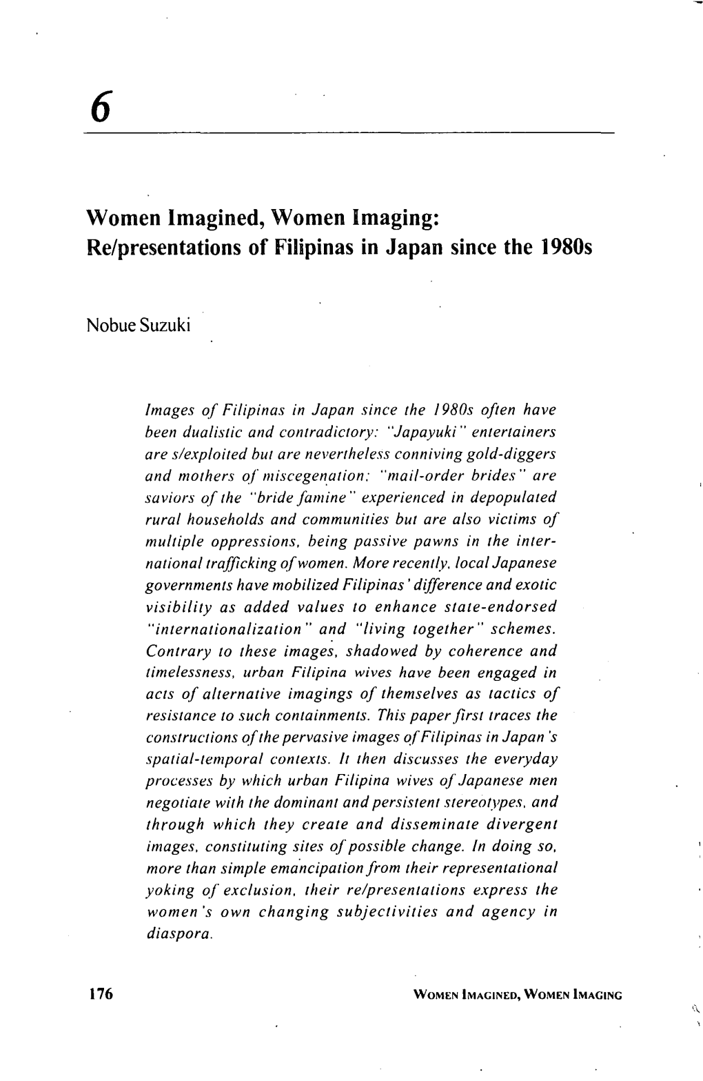 Women Imagined, Women Imaging: Re/Presentations of Filipinas in Japan Since the 1980S