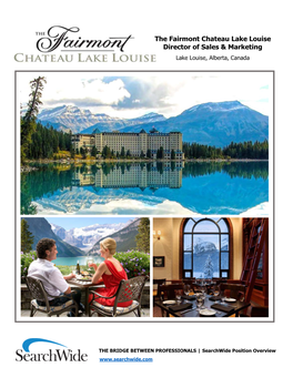 The Fairmont Chateau Lake Louise Director of Sales & Marketing