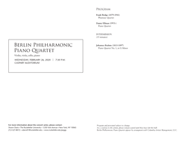 Berlin Philharmonic Piano Quartet Appear by Arrangment with Columbia Artists Management, LLC