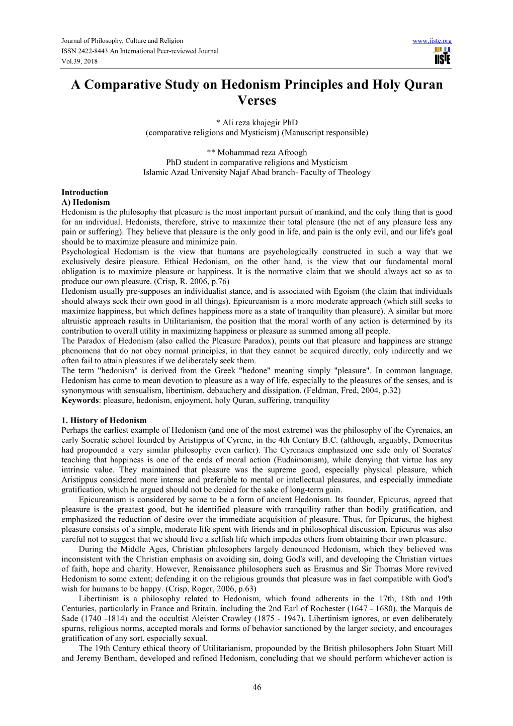 A Comparative Study on Hedonism Principles and Holy Quran Verses