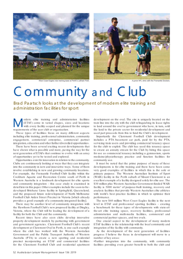 Community and Club Brad Paatsch Looks at the Development of Modern Elite Training and Administration Facilities for Sport