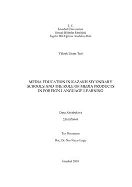 Media Education in Kazakh Secondary Schools and the Role of Media Products in Foreign Language Learning