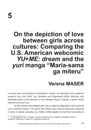 On the Depiction of Love Between Girls Across Cultures: Comparing the U.S. American Webcomic YU+ME: Dream and the Yuri Manga “Maria-Sama Ga Miteru”