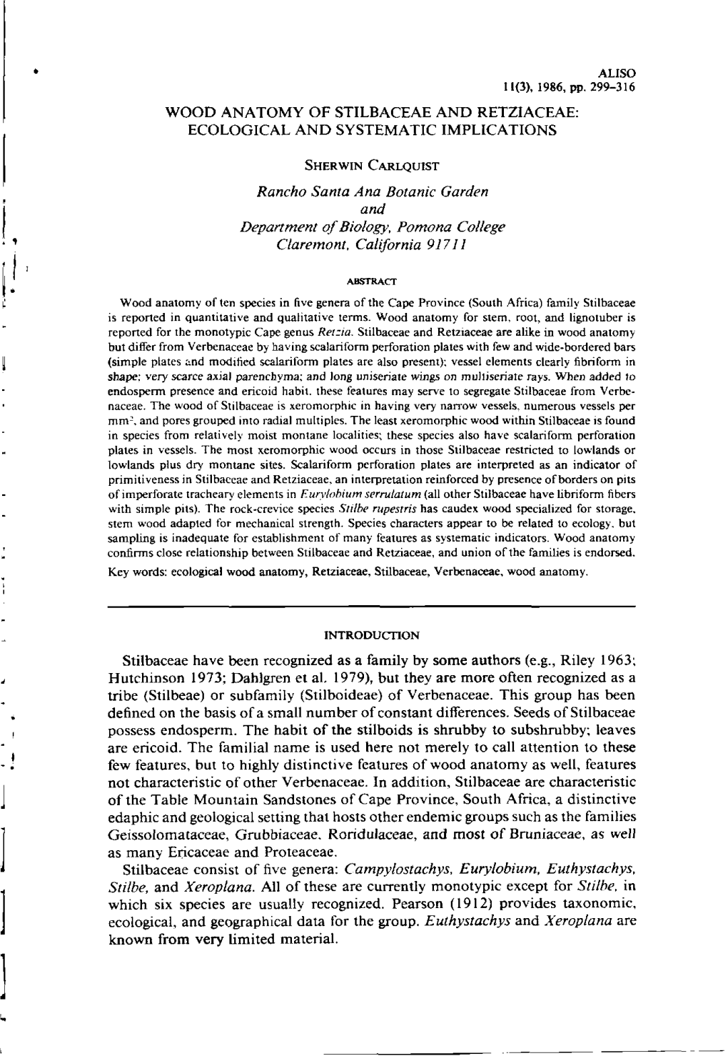 Wood Anatomy of Stilbaceae and Retziaceae: Ecological and Systematic Implications