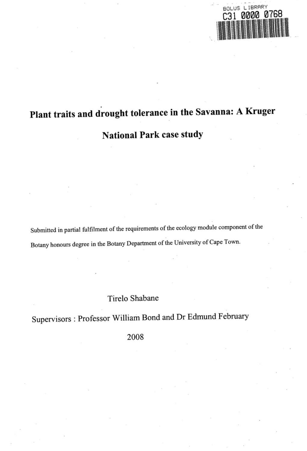 Plant Traits and Drought Tolernace in the Savanna : a Kruger National