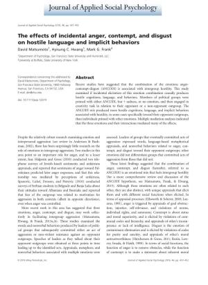 The Effects of Incidental Anger, Contempt, and Disgust on Hostile Language and Implicit Behaviors David Matsumoto1, Hyisung C