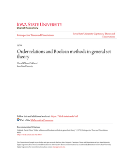 Order Relations and Boolean Methods in General Set Theory David Oliver Oakland Iowa State University