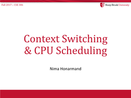 Context Switching & CPU Scheduling