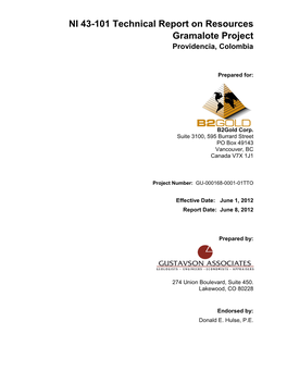 NI 43-101 Technical Report on Resources Gramalote Project Providencia, Colombia