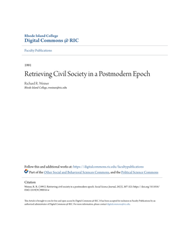 Retrieving Civil Society in a Postmodern Epoch Richard R