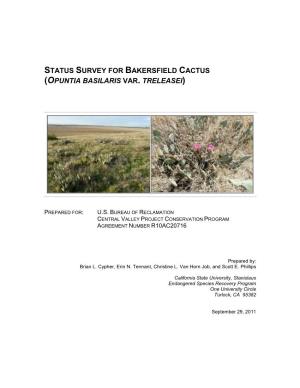Status Survey for Bakersfield Cactus (Opuntia Basilaris Var. Treleasei)