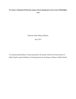 Prevalence of Hepatitis B Infection Among African Immigrants in the Greater Philadelphia Area Monisola Abike Obikoya-Malomo June