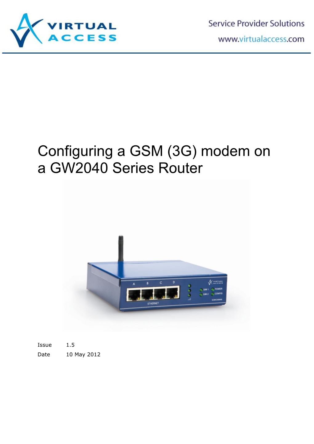 Configuring a GSM (3G) Modem on a GW2040 Series Router