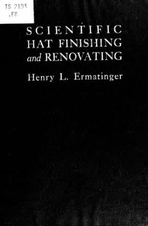 SCIENTIFIC HAT FINISHING and RENOVATING