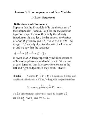 Lecture 3: Exact Sequences and Free Modules 1- Exact Sequences
