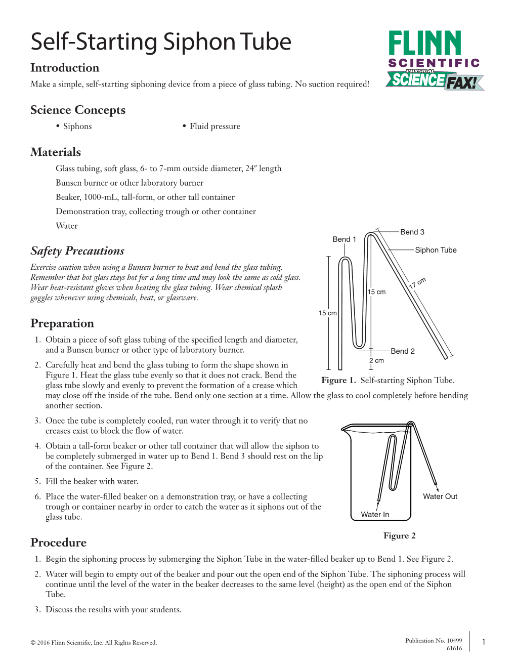 Self-Starting Siphon Tube Introduction SCIENTIFIC Make a Simple, Self-Starting Siphoning Device from a Piece of Glass Tubing