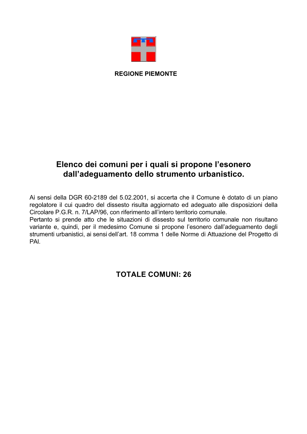 Elenco Dei Comuni Per I Quali Si Propone L’Esonero Dall’Adeguamento Dello Strumento Urbanistico