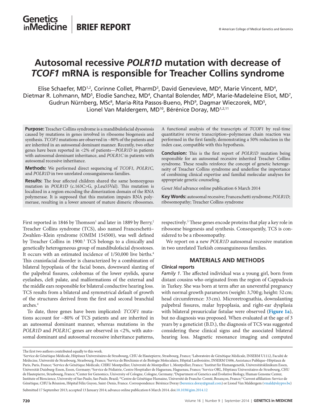 Autosomal Recessive POLR1D Mutation with Decrease of TCOF1 Mrna Is Responsible for Treacher Collins Syndrome