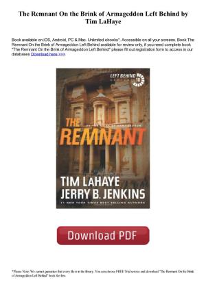 The Remnant on the Brink of Armageddon Left Behind by Tim Lahaye