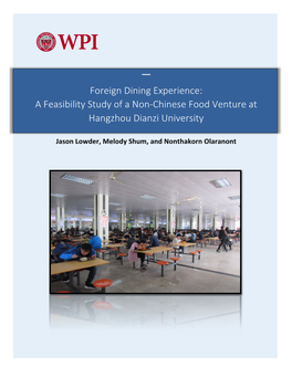 A Feasibility Study of a Non-Chinese Food Venture at Hangzhou Dianzi University