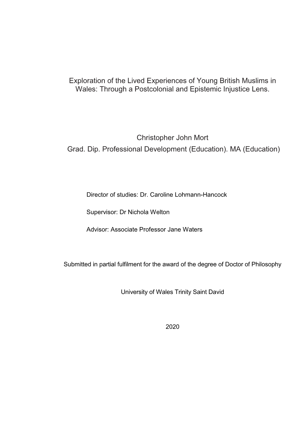 Exploration of the Lived Experiences of Young British Muslims in Wales: Through a Postcolonial and Epistemic Injustice Lens