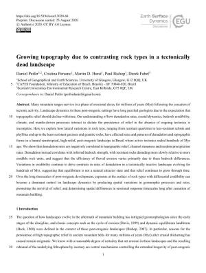 Growing Topography Due to Contrasting Rock Types in a Tectonically Dead Landscape Daniel Peifer1,2, Cristina Persano1, Martin D