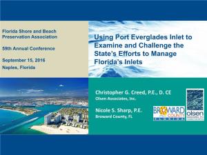 Using Port Everglades Inlet to Examine and Challenge the State's