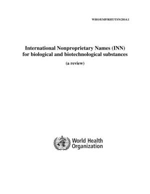 International Nonproprietary Names (INN) for Biological and Biotechnological Substances