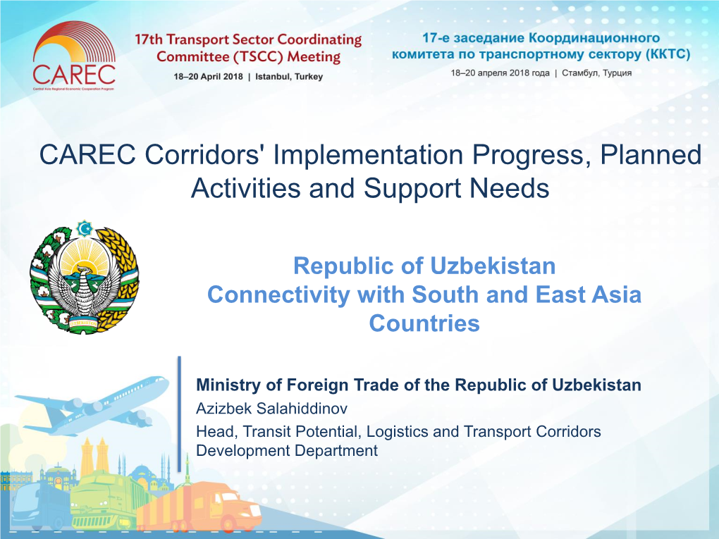 Uzbekistan Connectivity with South and East Asia Countries