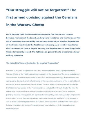 The First Armed Uprising Against the Germans in the Warsaw Ghetto